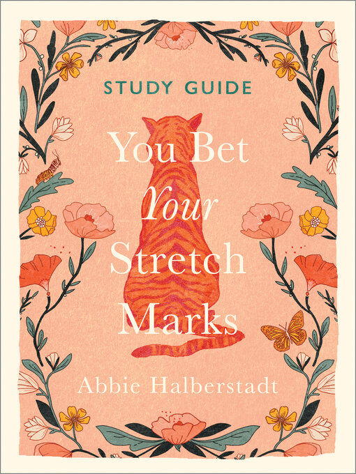 Title details for You Bet Your Stretch Marks Study Guide by Abbie Halberstadt - Wait list